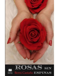 ROSAS SIN ESPINAS