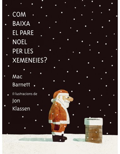 Com baixa el Pare Noel per les xemeneies