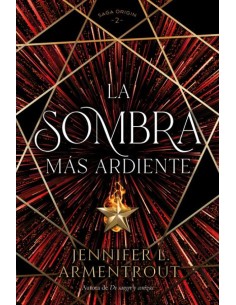 La sombra mas ardiente