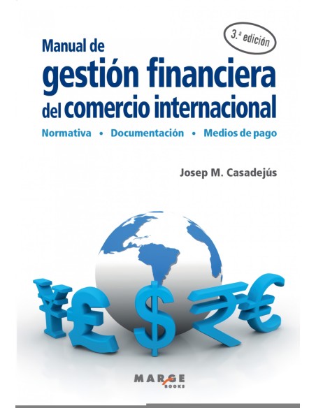 Manual de gestion financiera del comercio internacional