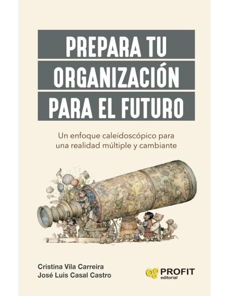 Prepara tu organizacion para el futuro