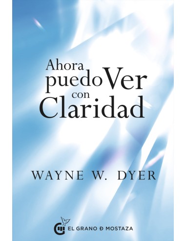 Ahora puedo ver con claridad