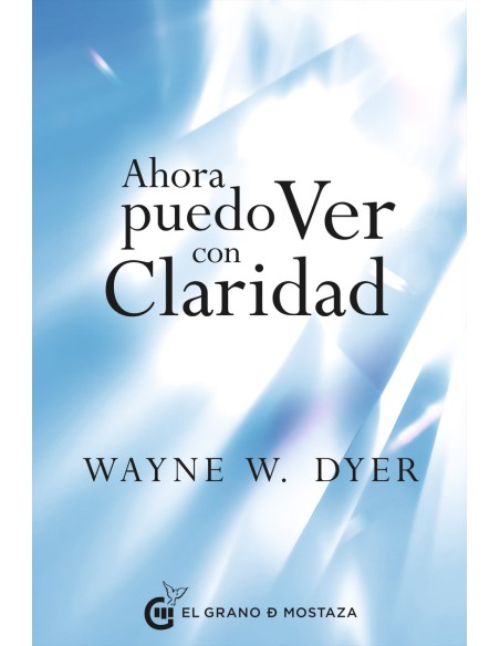 Ahora puedo ver con claridad