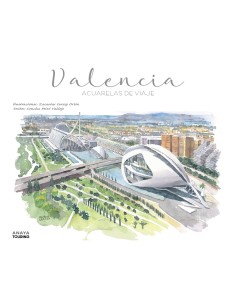 Valencia Acuarelas de viaje