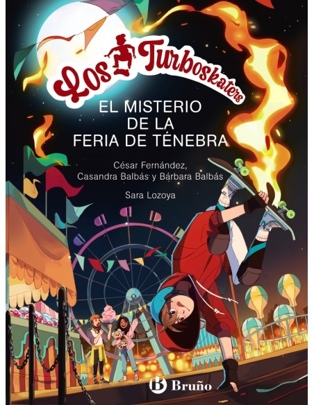 Los Turboskaters 4 El misterio de la Feria de Tenebra
