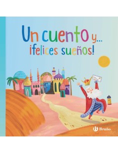 Un cuento y felices suenos
