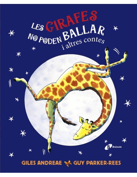 Les girafes no poden ballar i altres contes