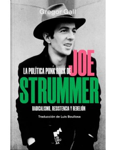 La politica Punk Rock de Joe Strummer