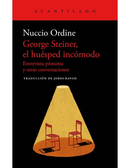 George Steiner el huesped incomodo