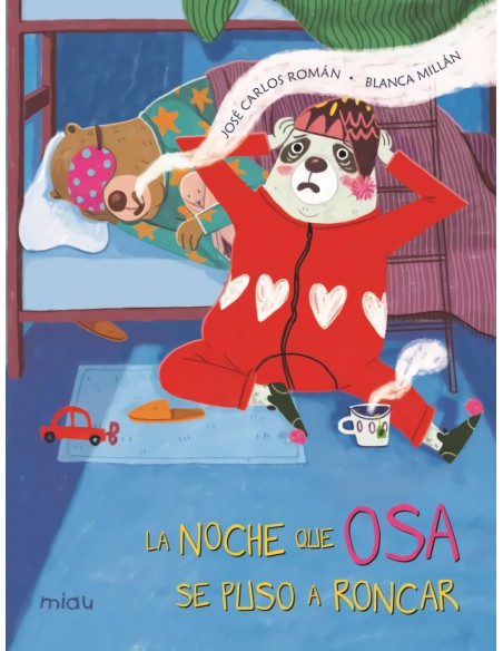 La noche que osa se puso a roncar