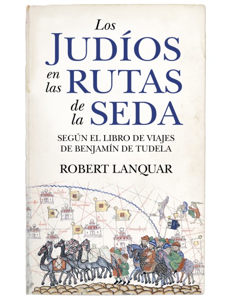 Los judios en las rutas de la seda