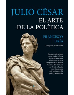 Julio Cesar El arte de la politica
