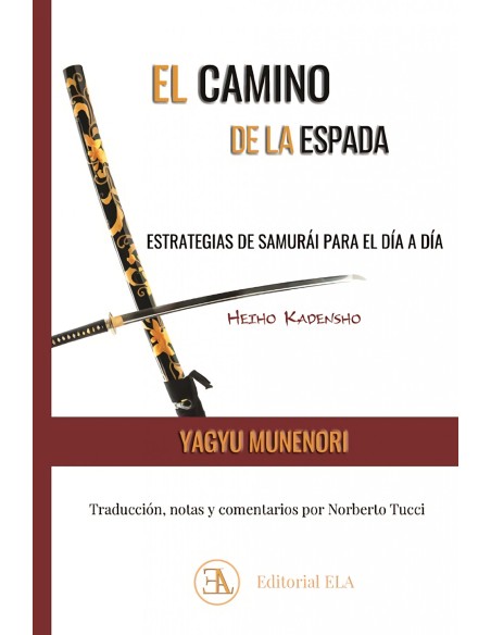 Heiho Kadensho El camino de la espada