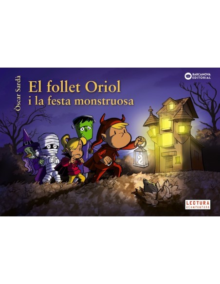 El follet Oriol i la festa monstruosa