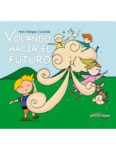 Volando hacia el futuro