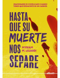 Hasta que su muerte nos separe