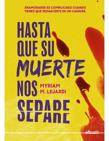 Hasta que su muerte nos separe