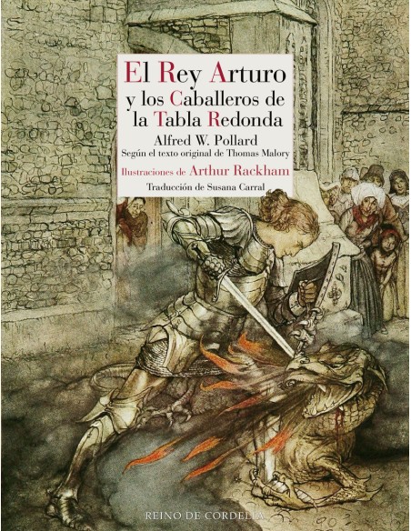 El Rey Arturo y los caballeros de la Tabla Redonda