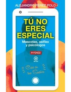 Tu no eres especial