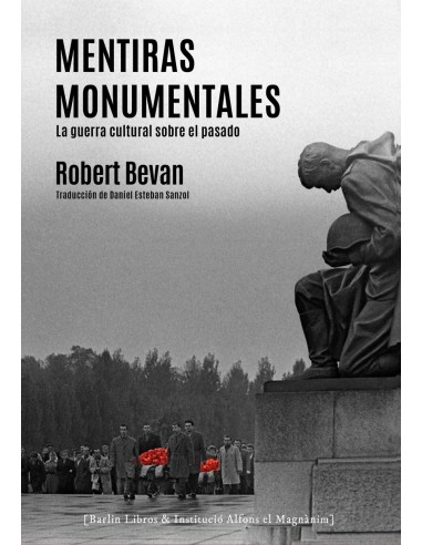 Mentiras monumentales