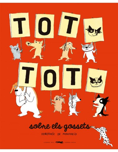 TOT TOT sobre els gossets