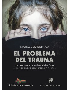 Problema del trauma busqueda para descubrir como creencias