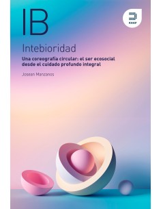 Intebioridad Una coreografia circular