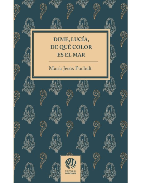 Dime Lucia de que color es el mar