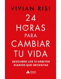 24 HORAS PARA CAMBIAR TU VIDA