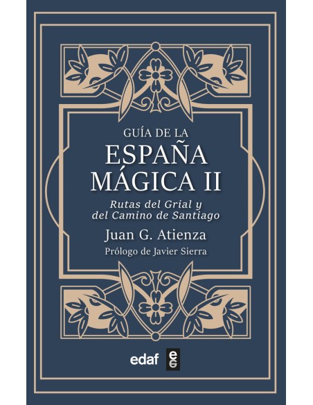 Guia de la Espana magica II