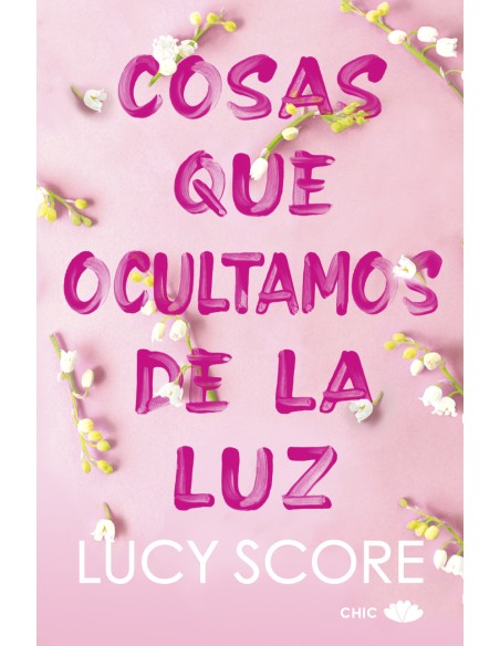 Cosas que ocultamos de la luz