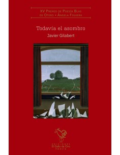 TODAVIA EL ASOMBRO Premio Poesia Inter Blas de Otero 2022