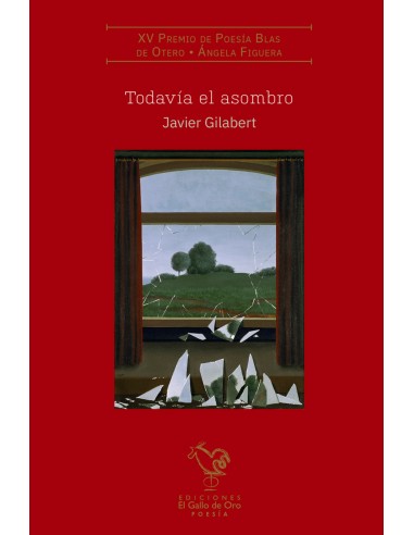 TODAVIA EL ASOMBRO Premio Poesia Inter Blas de Otero 2022