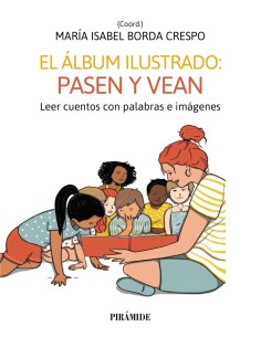 El album ilustrado pasen y vean