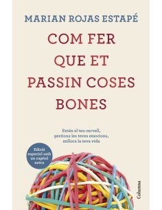 Com fer que et passin coses bones Edicio especial