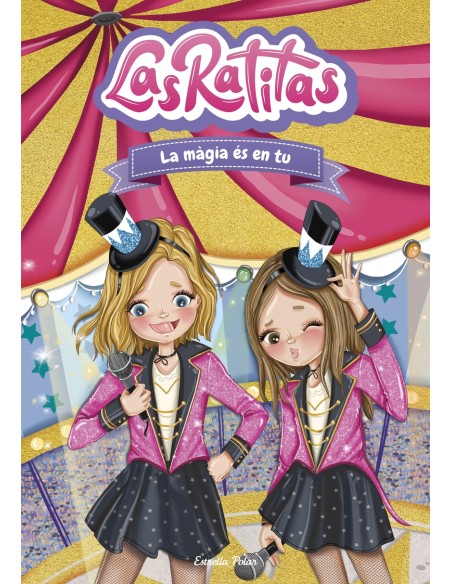 Las Ratitas 10 La magia es dins teu