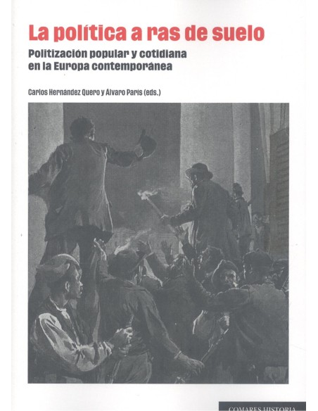 LA POLITICA A RAS DE SUELO