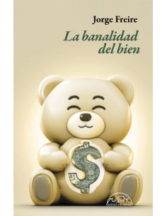 La banalidad del bien