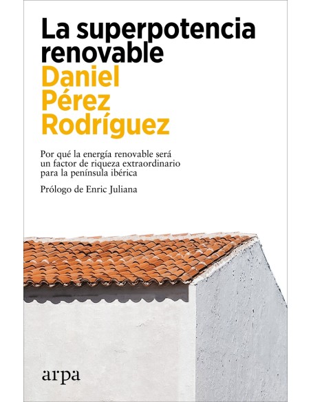 La superpotencia renovable
