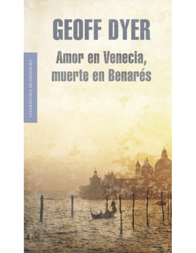 Amor en Venecia muerte en Benares