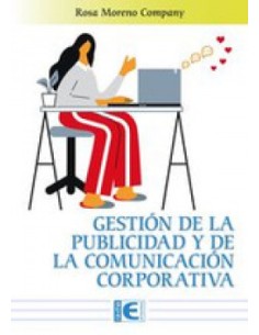 Gestion de la publicidad y de la comunicacion corporativa