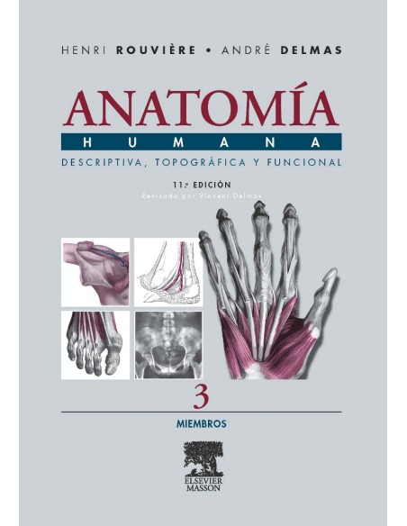 Anatomia humana descriptiva topografica funcional miembros