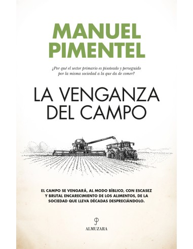 La venganza del campo