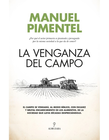 La venganza del campo