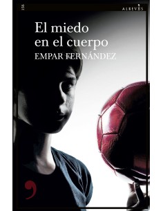 El miedo en el cuerpo