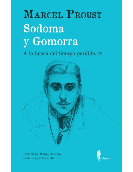 Sodoma y Gomorra A la busca del tiempo perdido IV