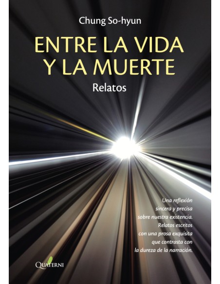 ENTRE LA VIDA Y LA MUERTE