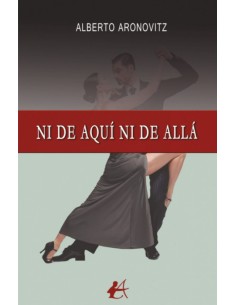 Ni de aqui ni de alla