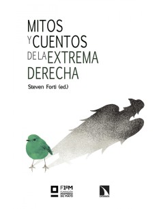 Mitos y cuentos de la extrema derecha