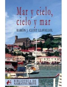 MAR Y CIELO CIELO Y MAR